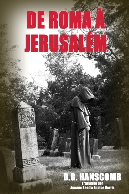 Cover for D G Hanscomb · De Roma a Jerusalem (Pocketbok) (2019)