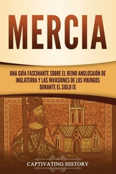 Cover for Captivating History · Mercia (Paperback Bog) (2021)