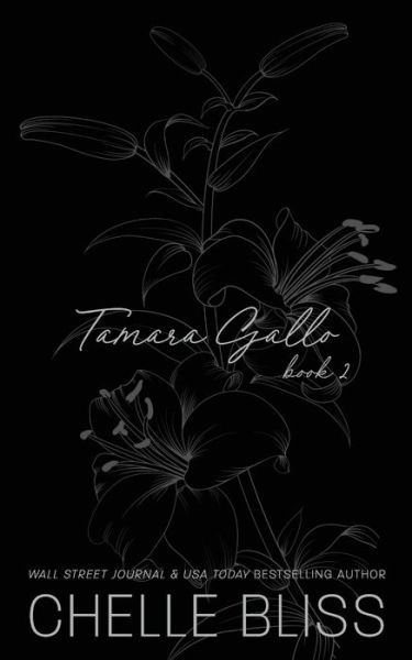 Cover for Chelle Bliss · Tamara Gallo (Paperback Book) (2022)