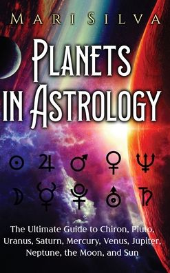 Cover for Mari Silva · Planets in Astrology (Hardcover Book) (2022)