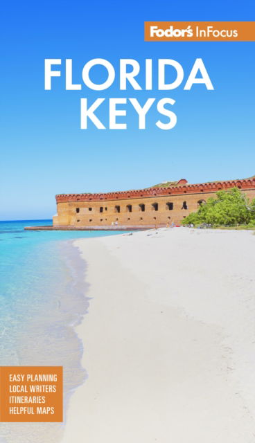 Cover for Fodor's Travel Guides · Fodor's InFocus Florida Keys: with Key West, Marathon &amp; Key Largo - Full-color Travel Guide (Pocketbok) (2023)