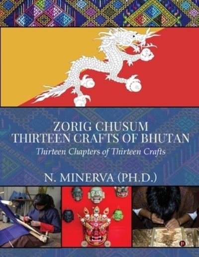 Cover for N Minerva · Zorig Chusum (Pocketbok) (2020)