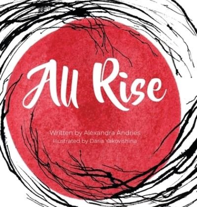 Alexandra Andrie¿ · All Rise (Hardcover bog) (2022)
