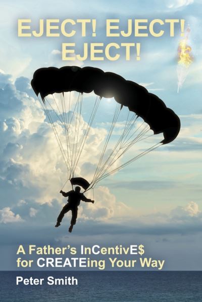 Cover for Peter Smith · Eject! Eject! Eject! (Bog) (2022)