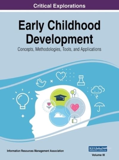 Cover for Information Reso Management Association · Early Childhood Development (Book) (2018)