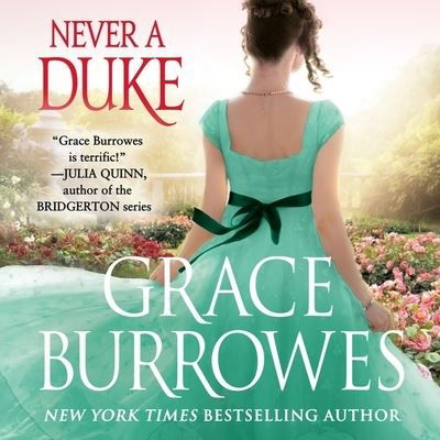 Cover for Grace Burrowes · Never a Duke (CD) (2022)