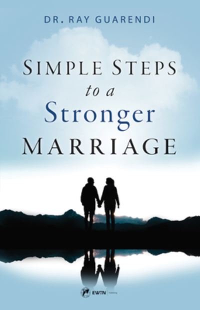 Cover for Ray Guarendi · Simple Steps to a Stronger Marriage (Book) (2023)