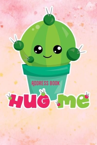 Cover for Zestya Address Books · Hug me (Pocketbok) (2019)