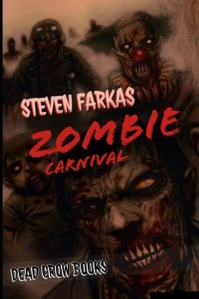 Cover for Steven Farkas · Zombie Carnival (Paperback Book) (2018)