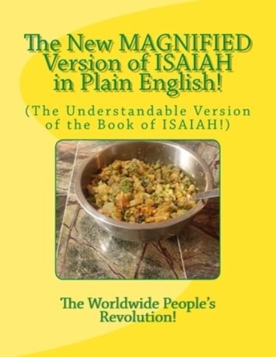 Cover for Worldwide People Revolution! · The New MAGNIFIED Version of ISAIAH in Plain English! (Pocketbok) (2018)