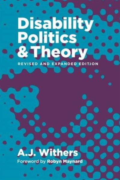 Cover for A.J. Withers · Disability Politics and Theory (Paperback Book) [2 Revised edition] (2024)
