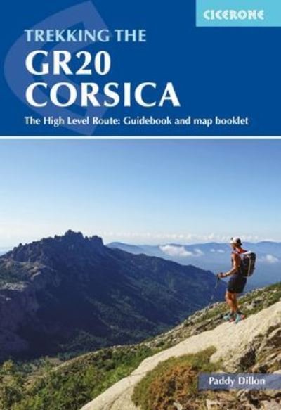 Cover for Paddy Dillon · Trekking the GR20 Corsica: The High Level Route: Guidebook and map booklet (Paperback Book) [5 Revised edition] (2022)