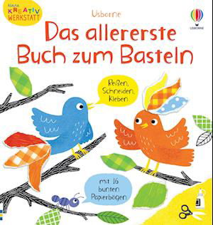 Cover for Matthew Oldham · Kleine Kreativ-Werkstatt: Das allererste Buch zum Basteln (Bok) (2023)