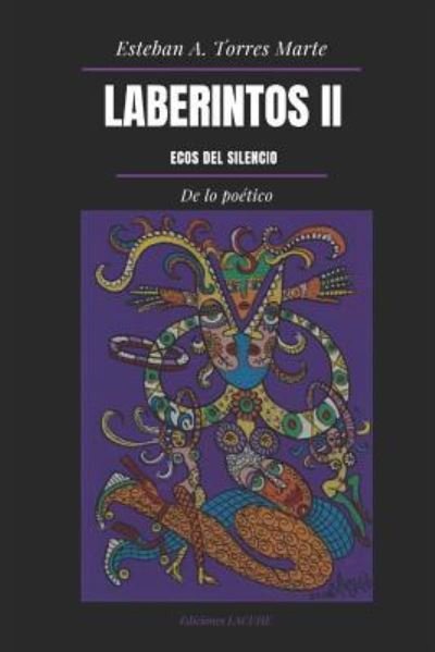 Cover for Esteban a Torres Marte · Laberintos II (Paperback Bog) (2019)