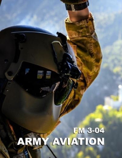 Cover for Department Of Defense · Army Aviation (Pocketbok) (2019)