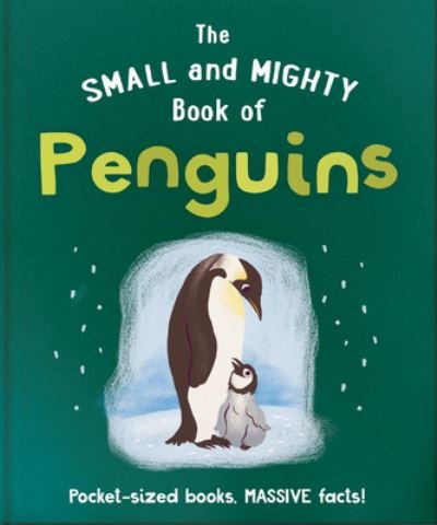 Cover for Orange Hippo! · Small and Mighty Book of Penguins (Buch) (2023)