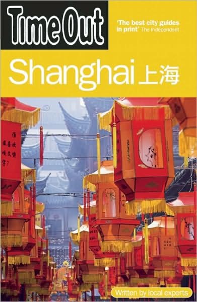 Shanghai, Time Out* - Time Out - Books - Time Out Guides - 9781846700675 - November 30, 2008