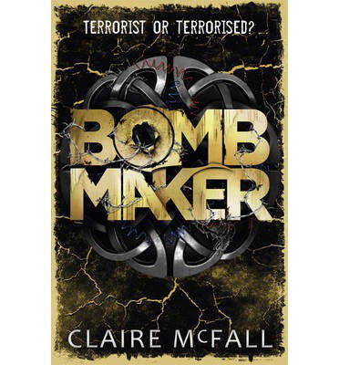 Cover for Claire McFall · Bombmaker (Paperback Book) (2014)