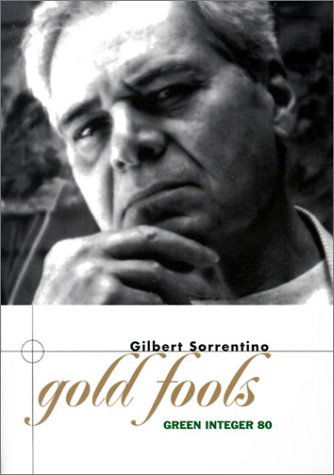 Cover for Gilbert Sorrentino · Gold Fools (Paperback Book) (2000)