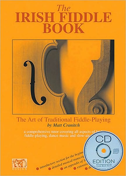 Cover for Matt Cranitch · The Irish Fiddle Book: The Art of Traditional Fiddle Playing (Book) (2005)