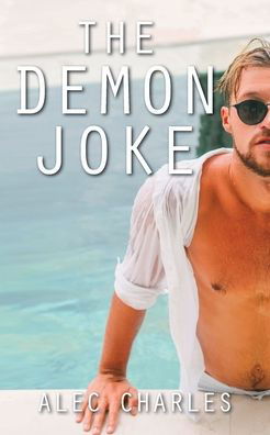 Cover for Alec Charles · The Demon Joke (Taschenbuch) (2020)
