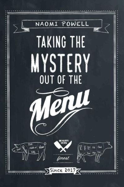 Cover for Naomi Powell · Taking the Mystery out of the Menu (Paperback Book) (2017)