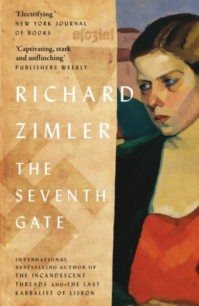 Cover for Richard Zimler · The Seventh Gate - The Sephardic Cycle (Paperback Book) (2023)