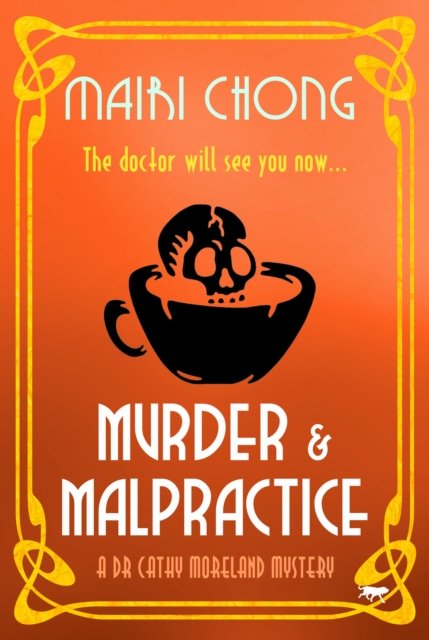 Mairi Chong · Murder & Malpractice (Pocketbok) (2022)
