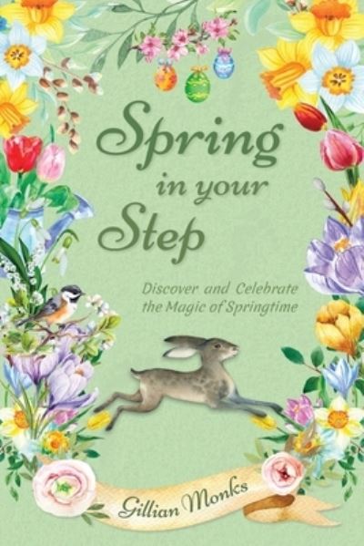 Cover for Gillian Monks · Spring in Your Step (Paperback Book) (2020)