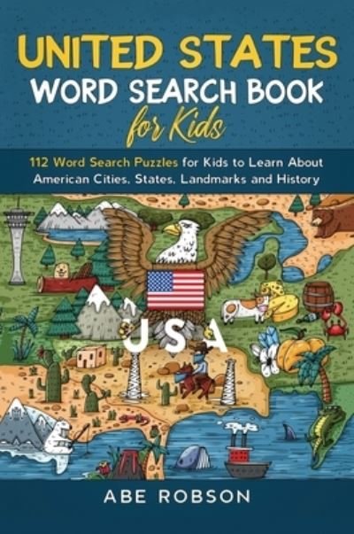 Cover for Abe Robson · United States Word Search Book for Kids (Book) (2022)