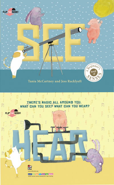 Cover for Tania McCartney · See Hear: There's magic all around you. What can you see? What can you hear? - Smile Cry (Hardcover Book) (2018)