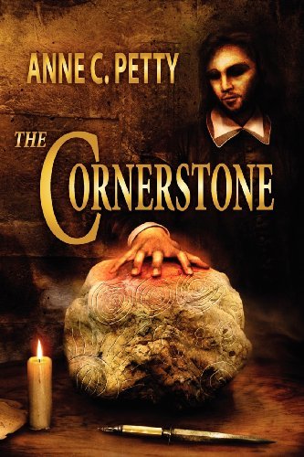 Cover for Anne C. Petty · The Cornerstone (Pocketbok) (2013)