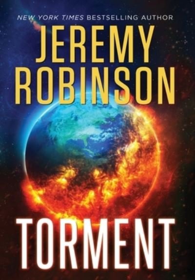 Cover for Jeremy Robinson · Torment (Hardcover Book) (2022)