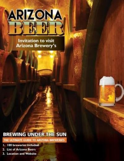 Cover for Carol Farabee · The Ultimate Guide to Arizona Breweries (Paperback Book) (2018)
