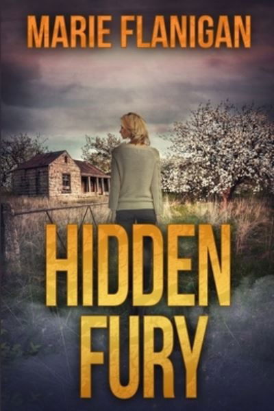 Cover for Marie Flanigan · Hidden Fury (Paperback Bog) (2021)
