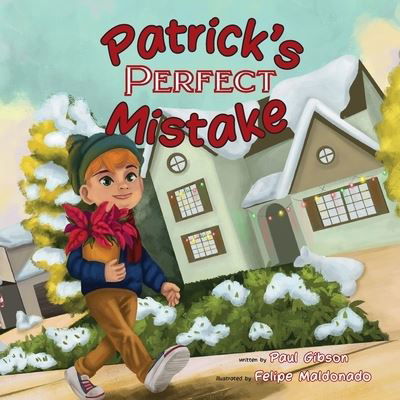 Cover for Paul Gibson · Patrick's Perfect Mistake (Bok) (2023)