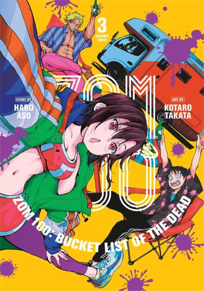 Zom 100: Bucket List of the Dead, Vol. 3 - Zom 100: Bucket List of the Dead - Haro Aso - Libros - Viz Media, Subs. of Shogakukan Inc - 9781974720675 - 14 de octubre de 2021