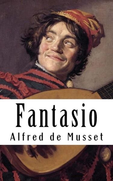 Cover for Alfred De Musset · Fantasio (Paperback Book) (2015)