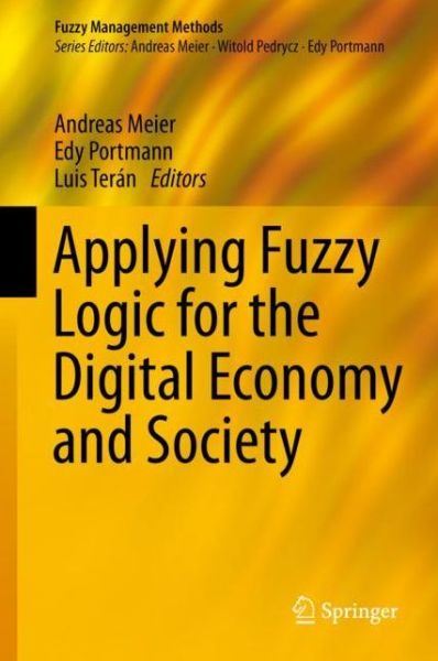 Cover for Applying Fuzzy Logic for the Digital Economy and Society (Book) [1st ed. 2019 edition] (2019)