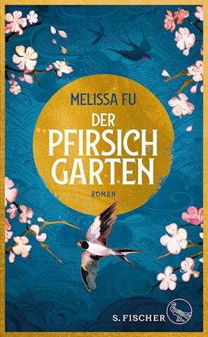 Cover for Melissa Fu · Der Pfirsichgarten (Book) (2022)