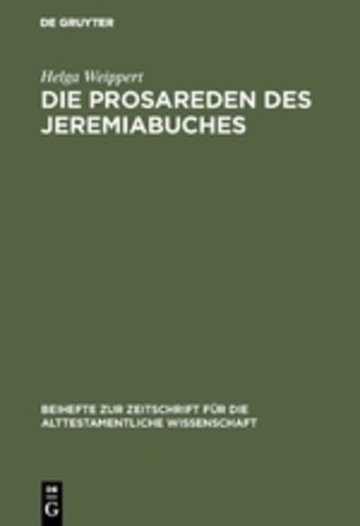 Cover for Helga Weippert · Die Prosareden des Jeremiabuches. (Bok) (1973)