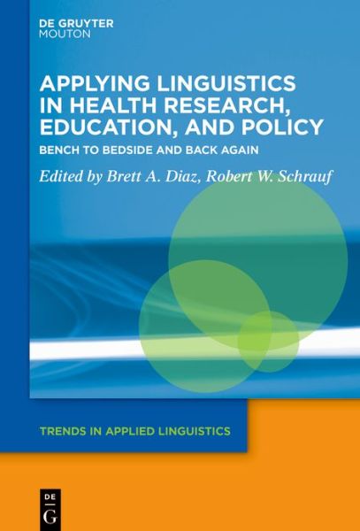 Cover for Brett A. Diaz · Applying Linguistics in Health Research, Education, and Policy (Book) (2022)