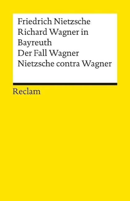 Cover for Friedrich Nietzsche · Reclam UB 19167 Nietzsche.Wagner (Bog)