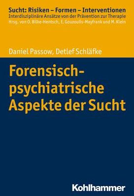 Cover for Passow · Delinquenz und Sucht (Buch) (2017)