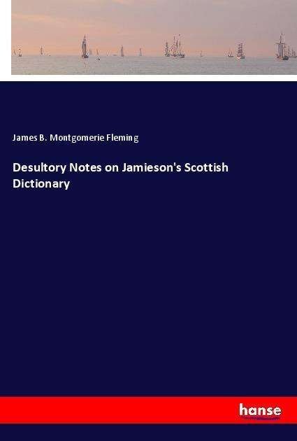 Cover for Fleming · Desultory Notes on Jamieson's S (Book)