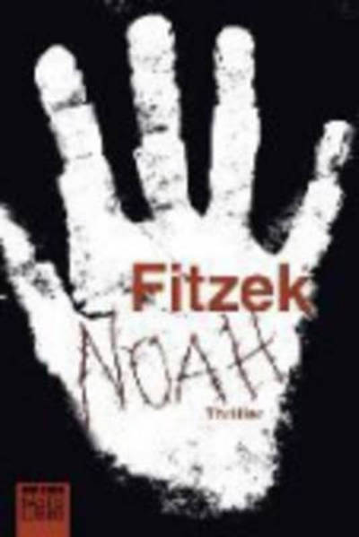 Noah - Sebastian Fitzek - Boeken - Gustav Lubbe Verlag GmbH - 9783404171675 - 12 december 2014