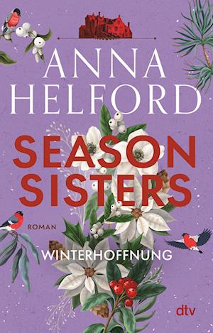 Cover for Anna Helford · Season Sisters – Winterhoffnung (Book) (2024)