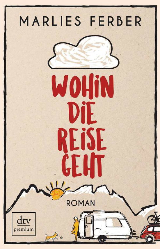 Cover for Ferber · Wohin die Reise geht (Book)