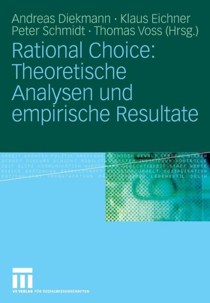 Cover for Andreas Diekmann · Rational Choice: Theoretische Analysen und Empirische Resultate (Pocketbok) [2008 edition] (2012)