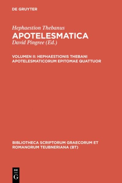 Hephaestion Thebanus:Apotelesmatica.2 - Hephaestion Thebanus - Books - K.G. SAUR VERLAG - 9783598713675 - 1974